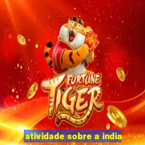 atividade sobre a india